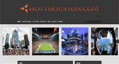 Desktop Screenshot of hotthouston.com